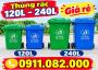 Giá thùng rác hiện nay 2026- thùng rác 240 lít màu xanh giá rẻ tại vĩnh long- lh 0911.082.000