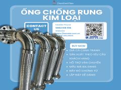 Ống Mềm Chịu Áp Lực, Ống chống rung kim loại, Ống nối mềm kim loại – Giải Pháp An Toàn Cho Hệ Thống Đường Ống Công Nghiệp