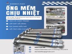Ống Mềm Dẫn Hơi Nóng Chịu Áp Lực Ống mềm dẫn nhiệt lò hơi, Dây mềm inox chịu nhiệt, Ống mềm chịu nhiệt