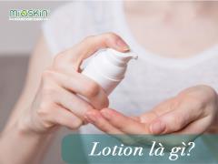 Lotion Và Công Dụng Của Nó