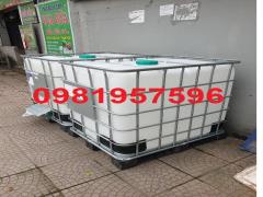 Bồn nhựa 1000 lít, tank nhựa IBC 1000l, Bồn nhựa khung sắt cũ mới