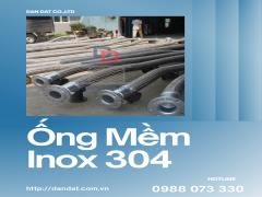 Ống Mềm Inox 304 Chịu Nhiệt, Chịu Áp Cao Giá Tốt 2026