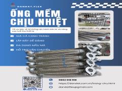 Ống Mềm Dẫn Hơi Nóng Chịu Áp Lực Ống mềm dẫn nhiệt lò hơi, Dây mềm inox chịu nhiệt, Ống mềm chịu nhiệt