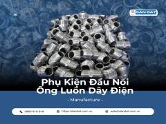 Đầu Nối Ống Luồn Dây Điện – Ống ruột gà lõi thép bọc nhựa, Ống luồn dây điện bọc nhựa